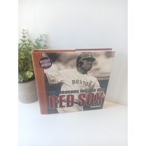 101 Reasons to Love the Red Sox David Green Hardcover Revised Updated Edition